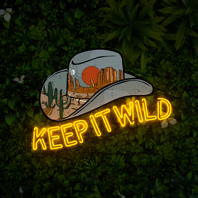 カウボーイハットと砂漠の風景に「KEEP IT WILD」 ¨C バー、パティオ、マンケイブに最適