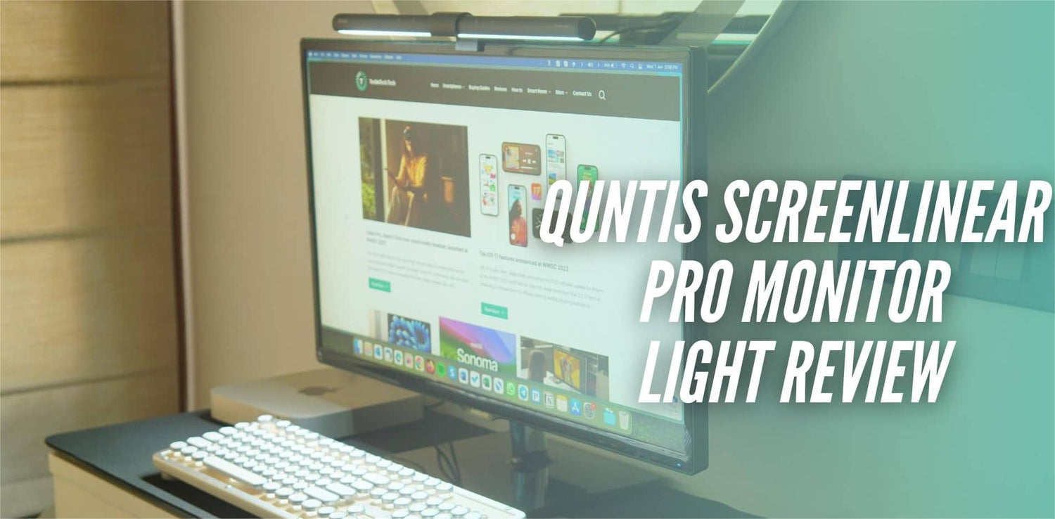 Quntis ScreenLinear PRO+ review: bright, comfortable monitor lightbar